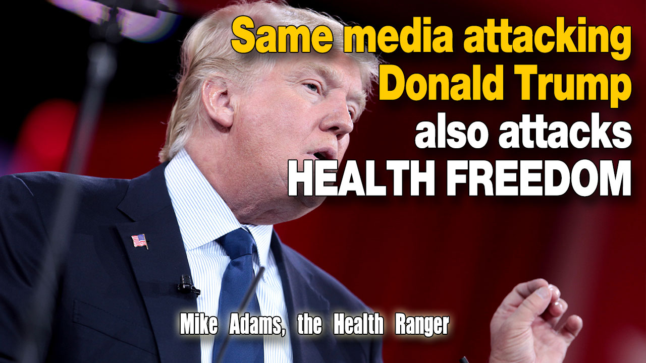 Same media attacking Donald Trump also attacks HEALTH FREEDOM (Audio)